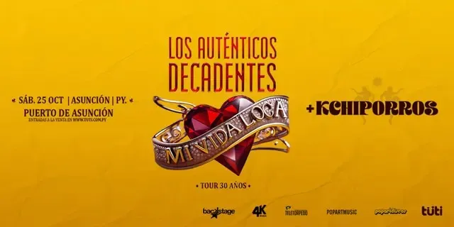 Portada LOS AUTÉNTICOS DECADENTES (MI VIDA LOCA 30 AÑOS) + KCHIPORROS