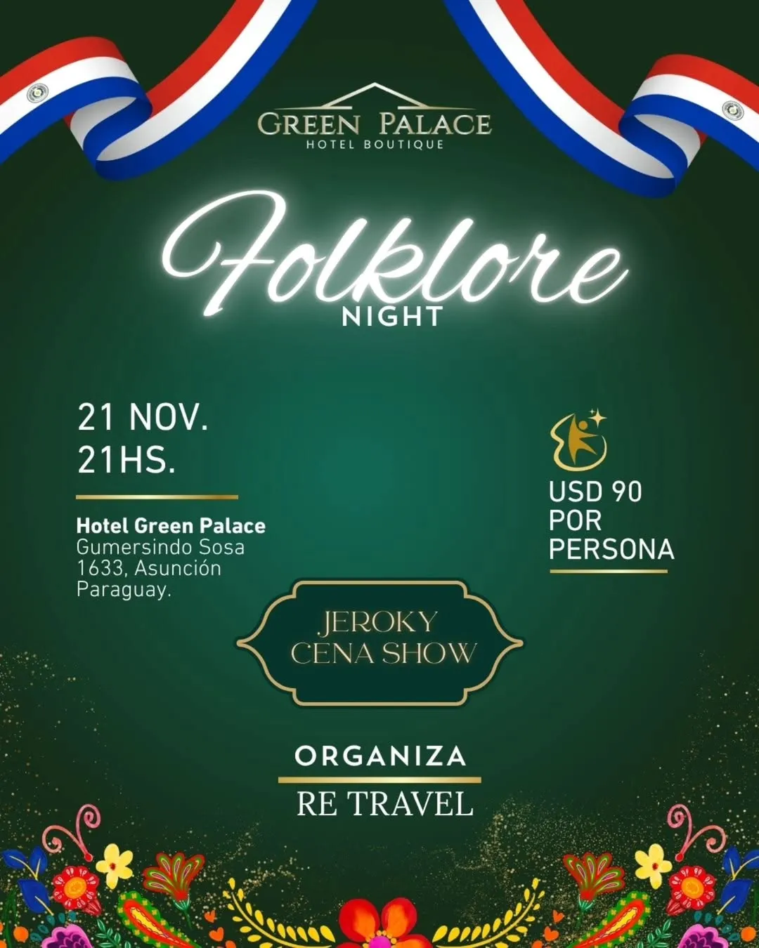 Portada FOLKLORE NIGHT - HOTEL GREEN PALACE