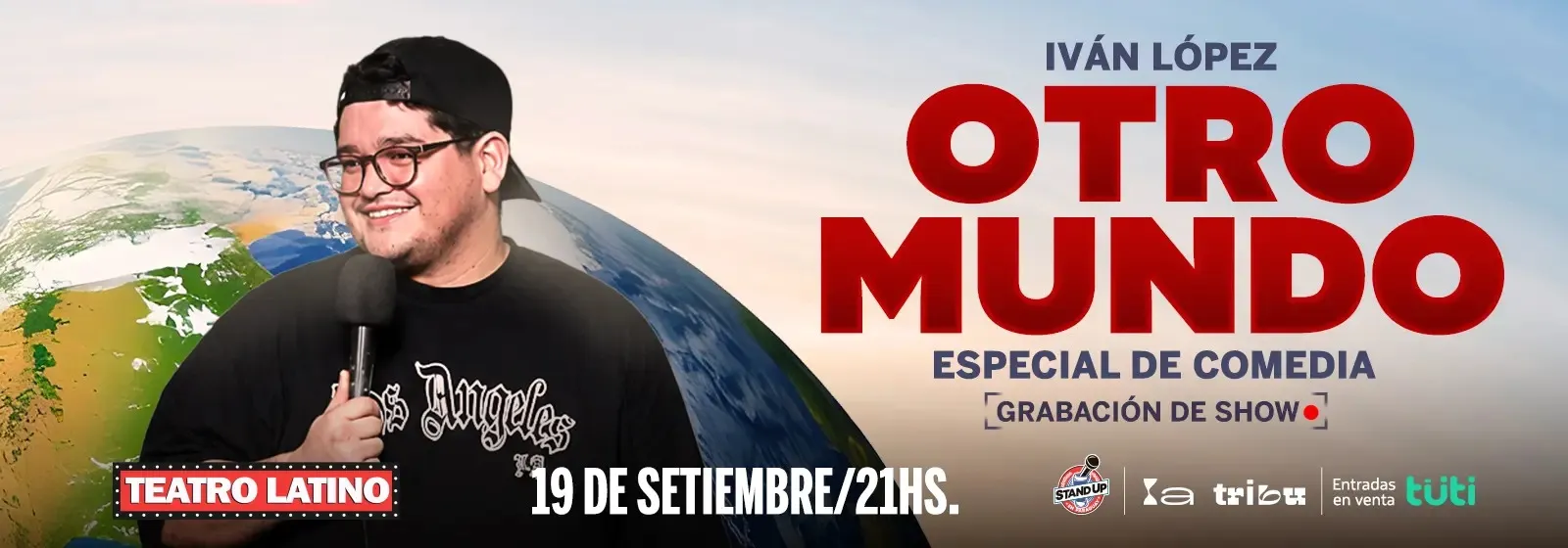 Fondo Ivan Lopez OTRO MUNDO especial de comedia